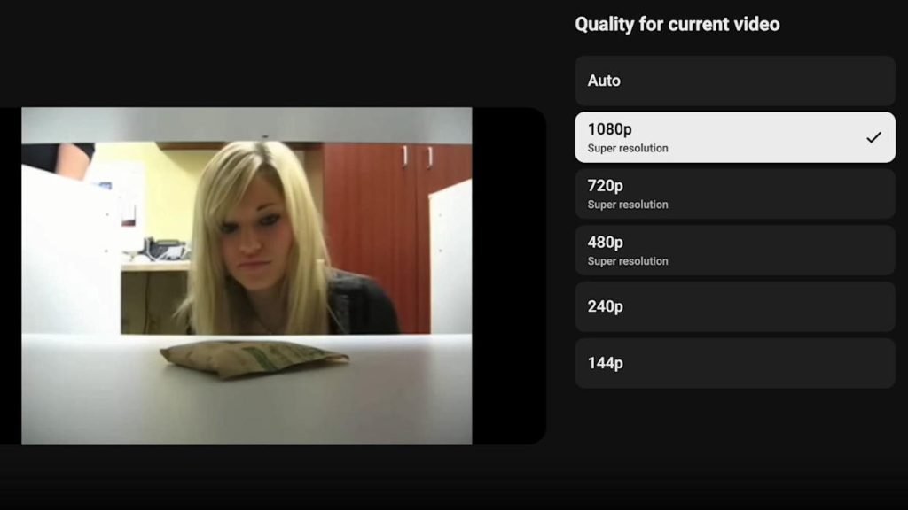 YouTube Super Resolution feature