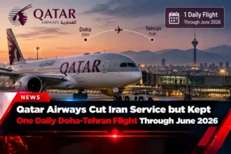 Qatar Airways Cut Iran Service but Kept One Daily Doha–Tehran Flight Through June 2026