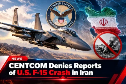 CENTCOM denies reports of a U.S. F-15 crash in Iran